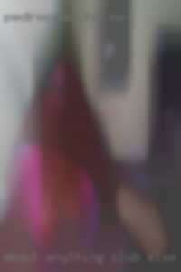 About anything club else, just watch ask me :).